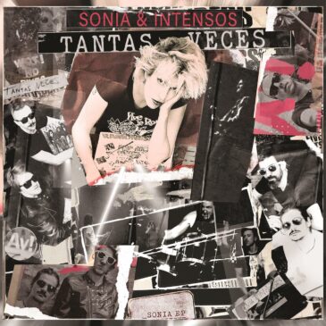 Sonia & Intensos Release New Single: “Tantas Veces”